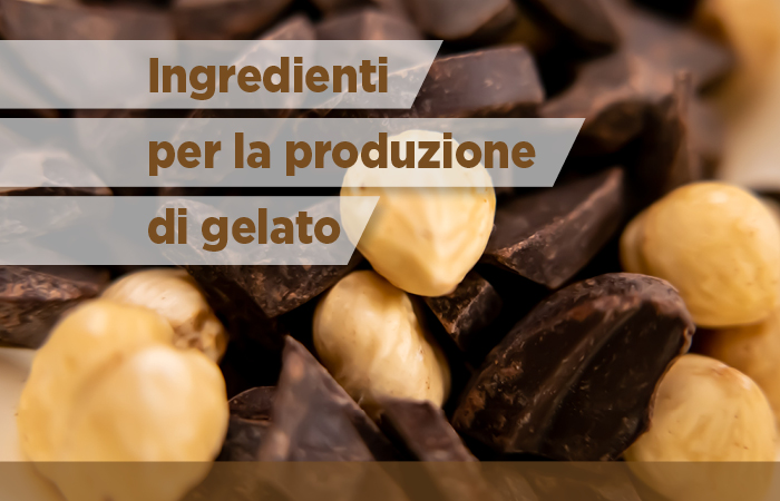 Ingredienti per la produzione di gelato